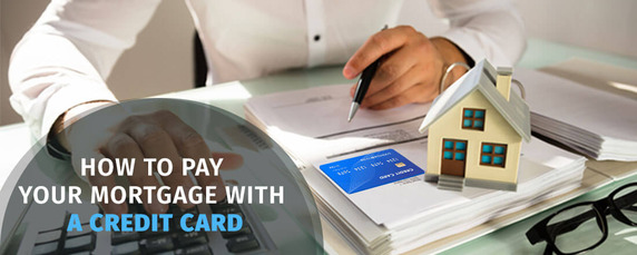 How to Pay Mortgage With Credit Card