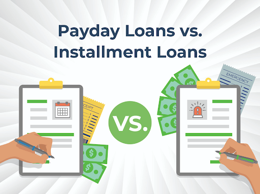 Payday Loan Vs Installment Loan