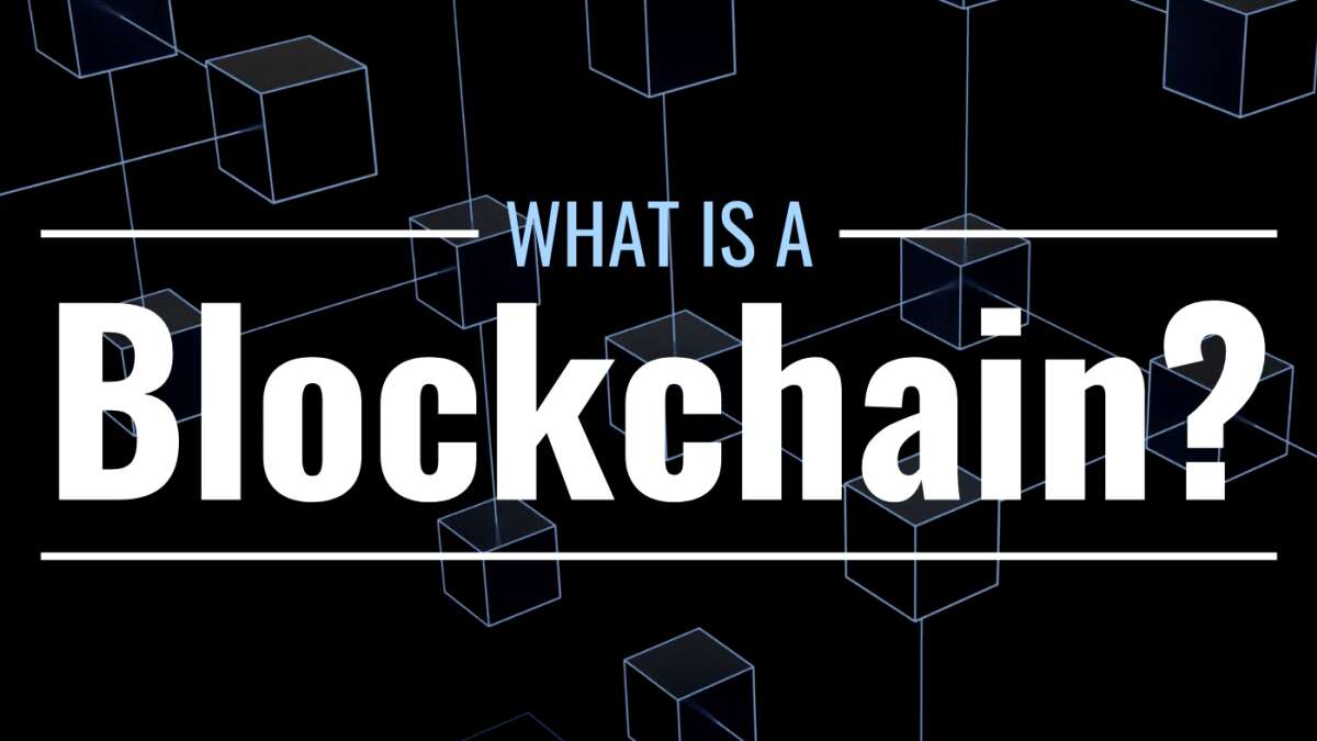 What Are Blockchains, and How They Work?