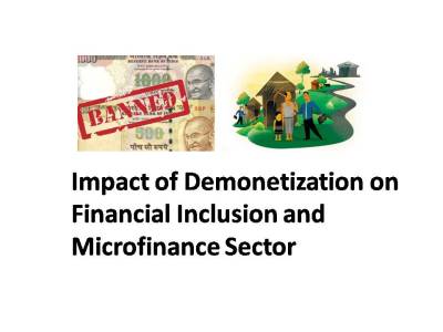 Impact of Demonetization on Financial Inclusion