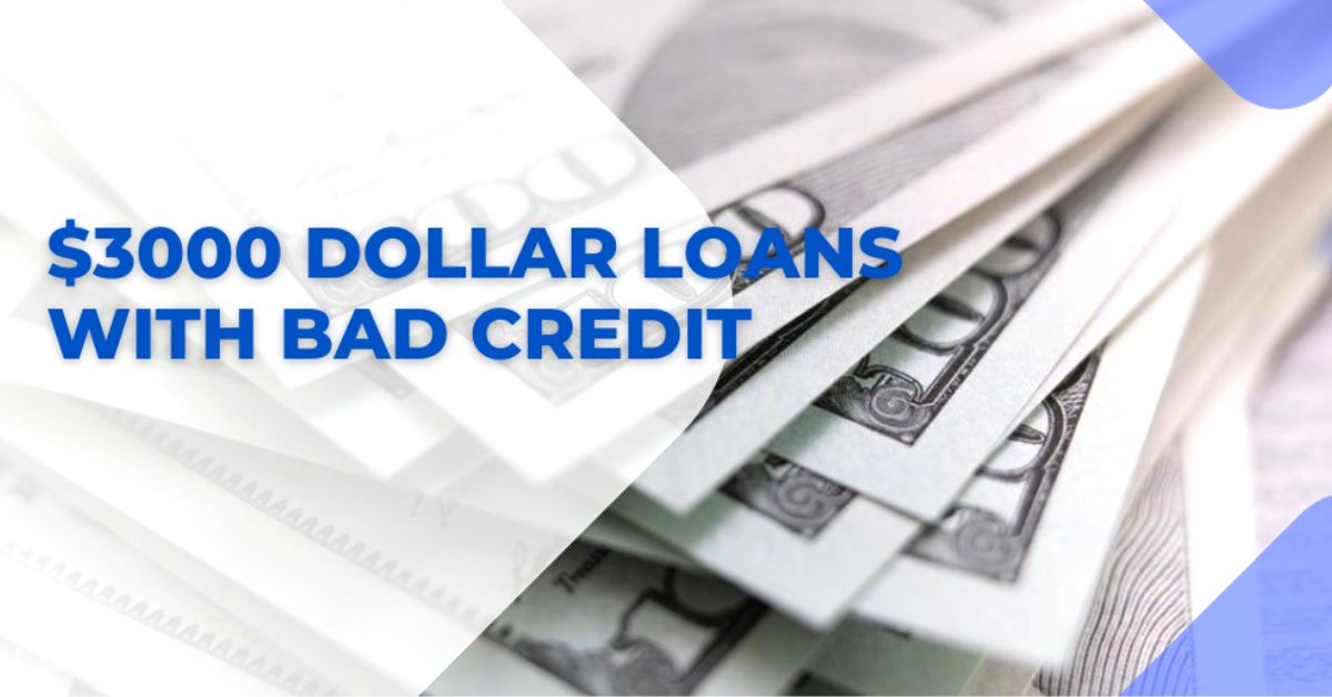 Get 3000 Dollars Loan with Bad Credit