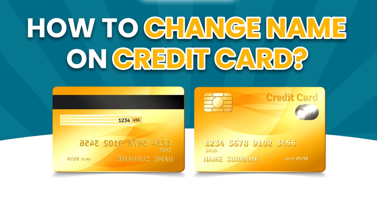 Change Name on Credit Card