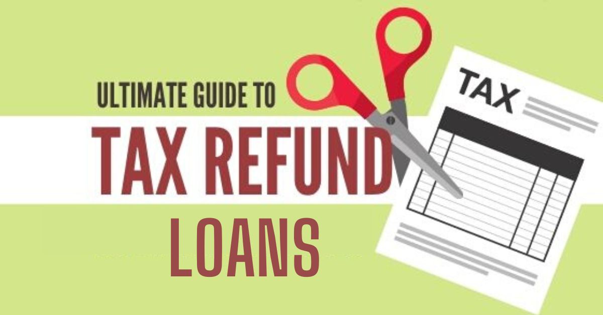 Tax Refund Loans