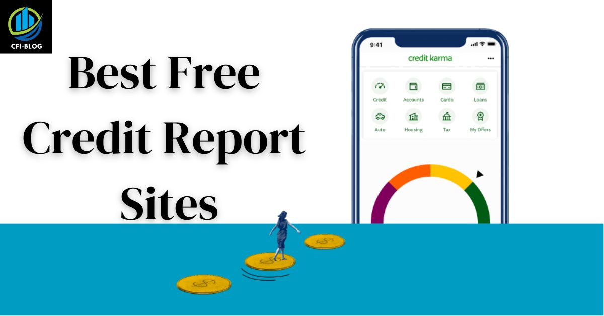 Best Free Credit Report Sites