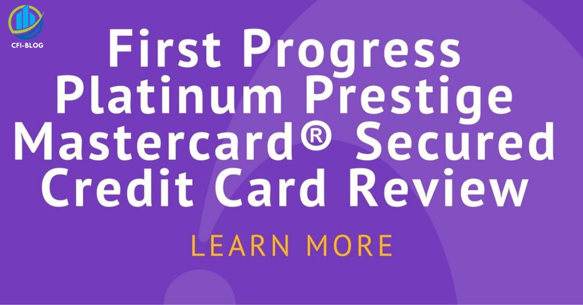 First progress platinum prestige mastercard® secured credit card