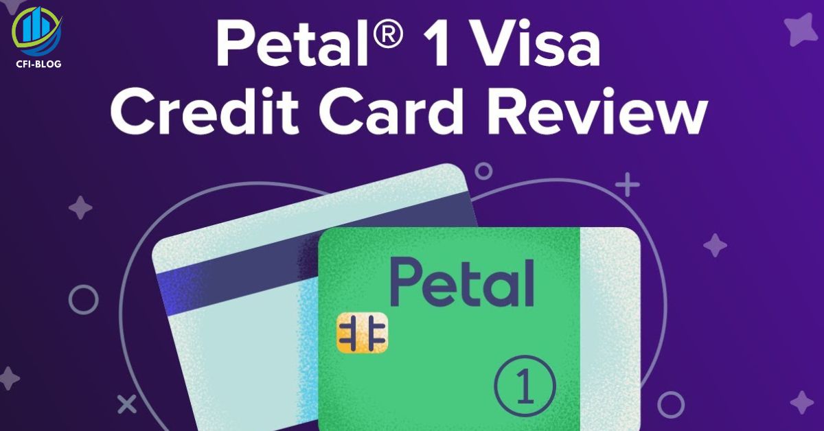 Petal 1 Credit Card Review