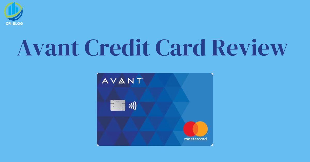Avant Credit Card review