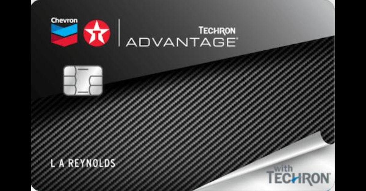 Chevron or Texaco Techron Advantage® Card