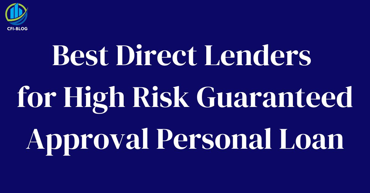 high risk personal loans guaranteed approval direct lenders