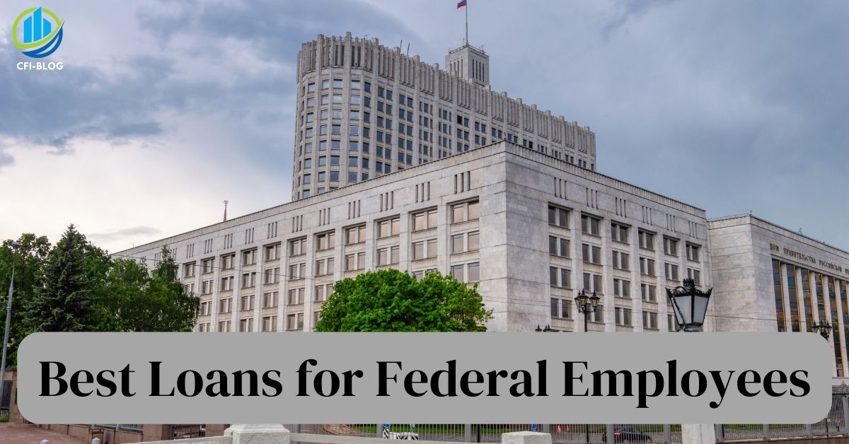 best loans for federal employees