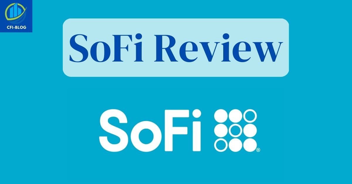 SoFi Loans Review