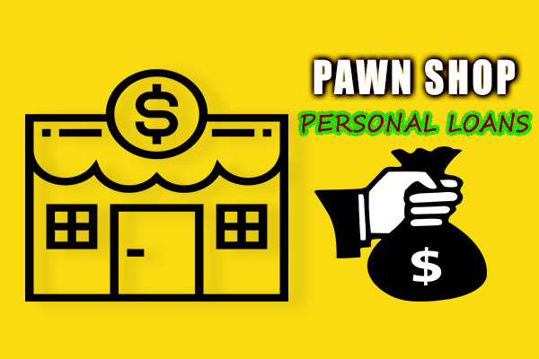 Pawn Shop Loans