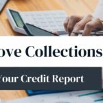 how to remove collections from credit report