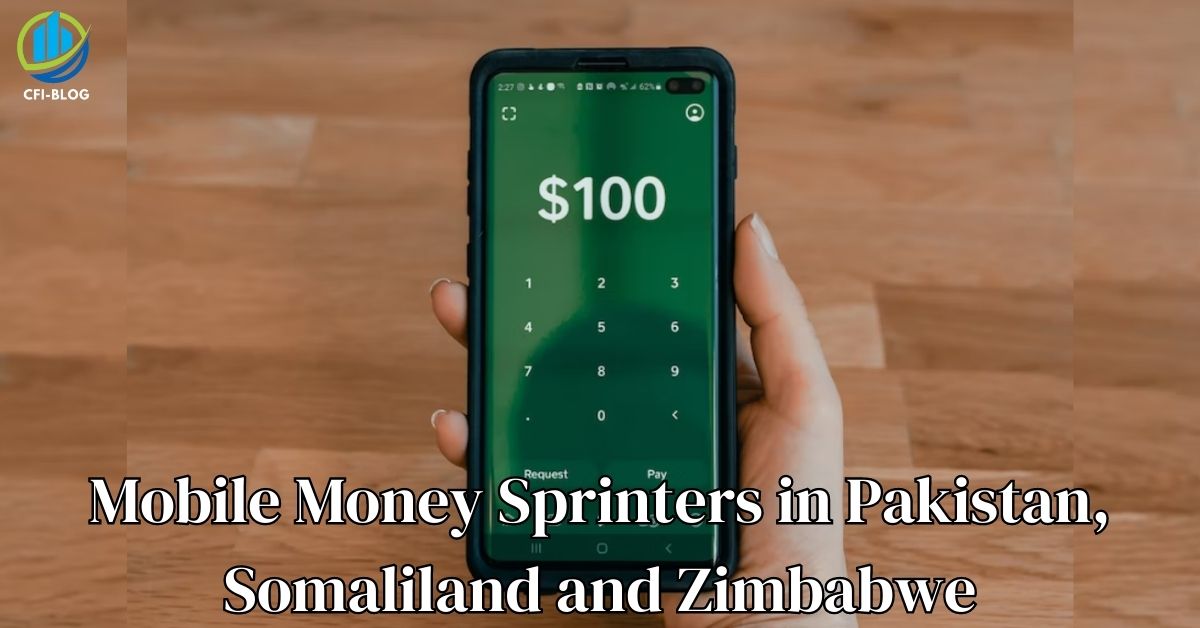 Mobile Money Sprinters Adapt to Local Conditions in Pakistan Somaliland and Zimbabwe