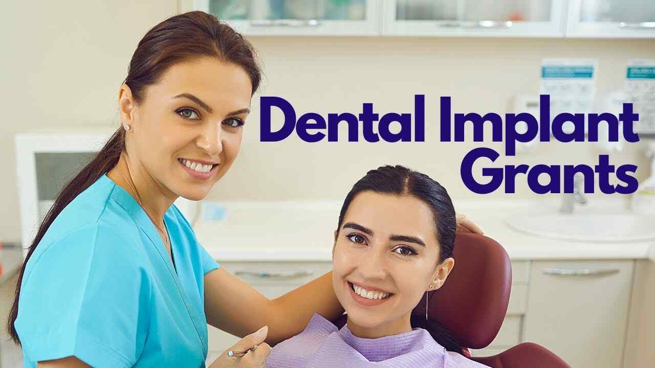 What Are Dental Implant Grants?