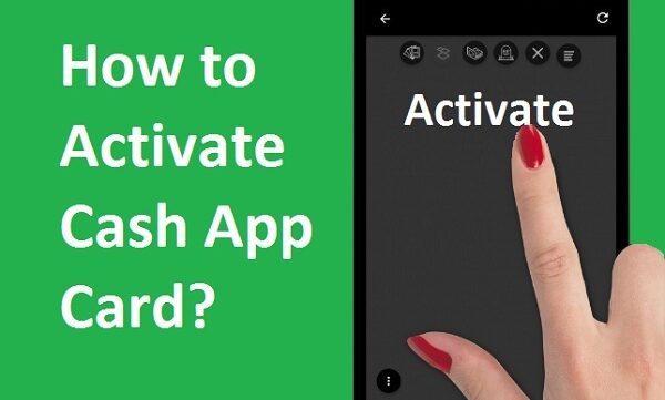 A Step-by-Step Guide on How to Activate Cash App Card