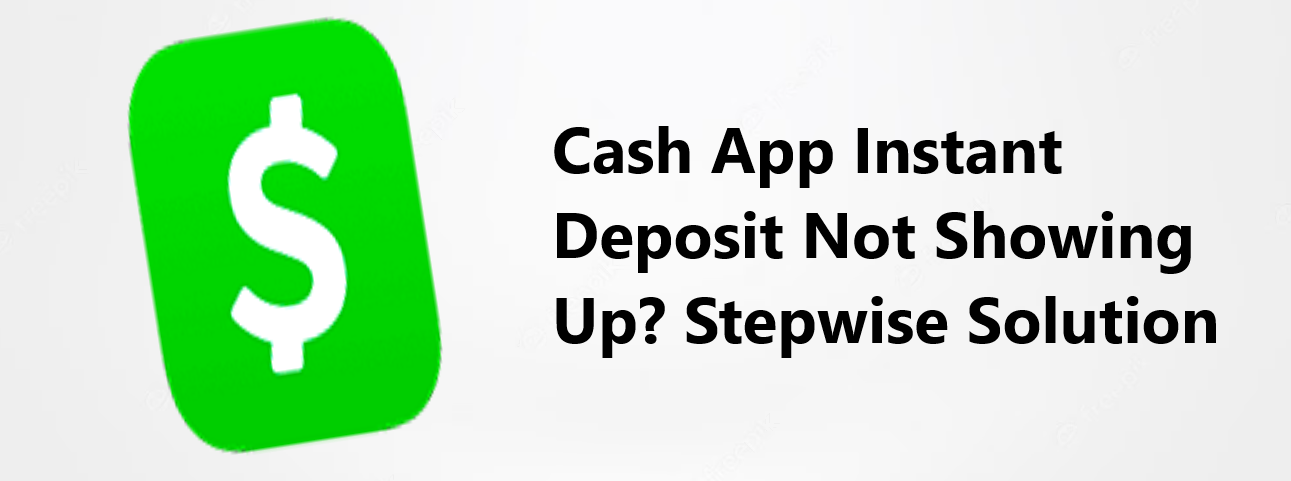 cash app instant deposit not showing up
