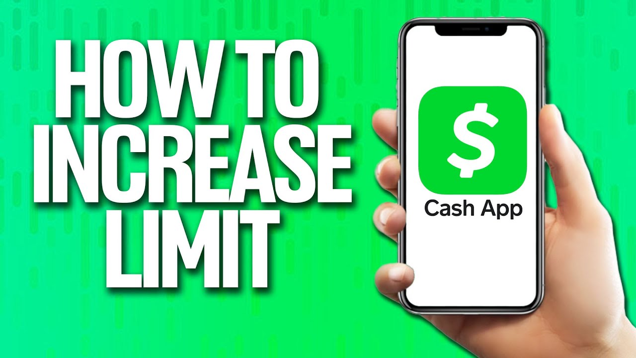 How to Increase Your Cash App Add Cash Limit