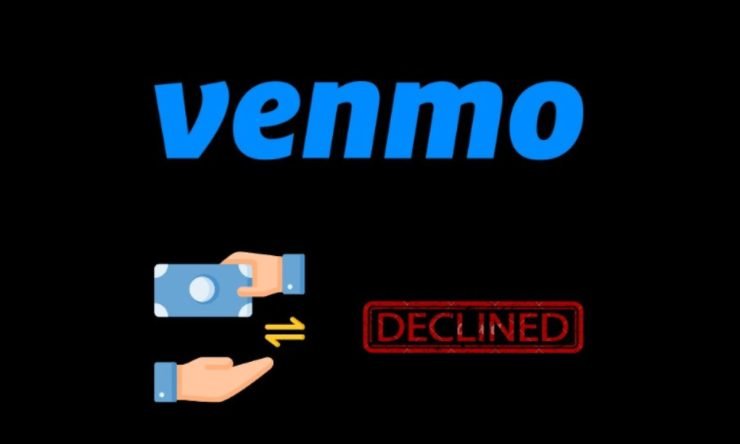 Why Would You Want to Decline a Venmo Payment?