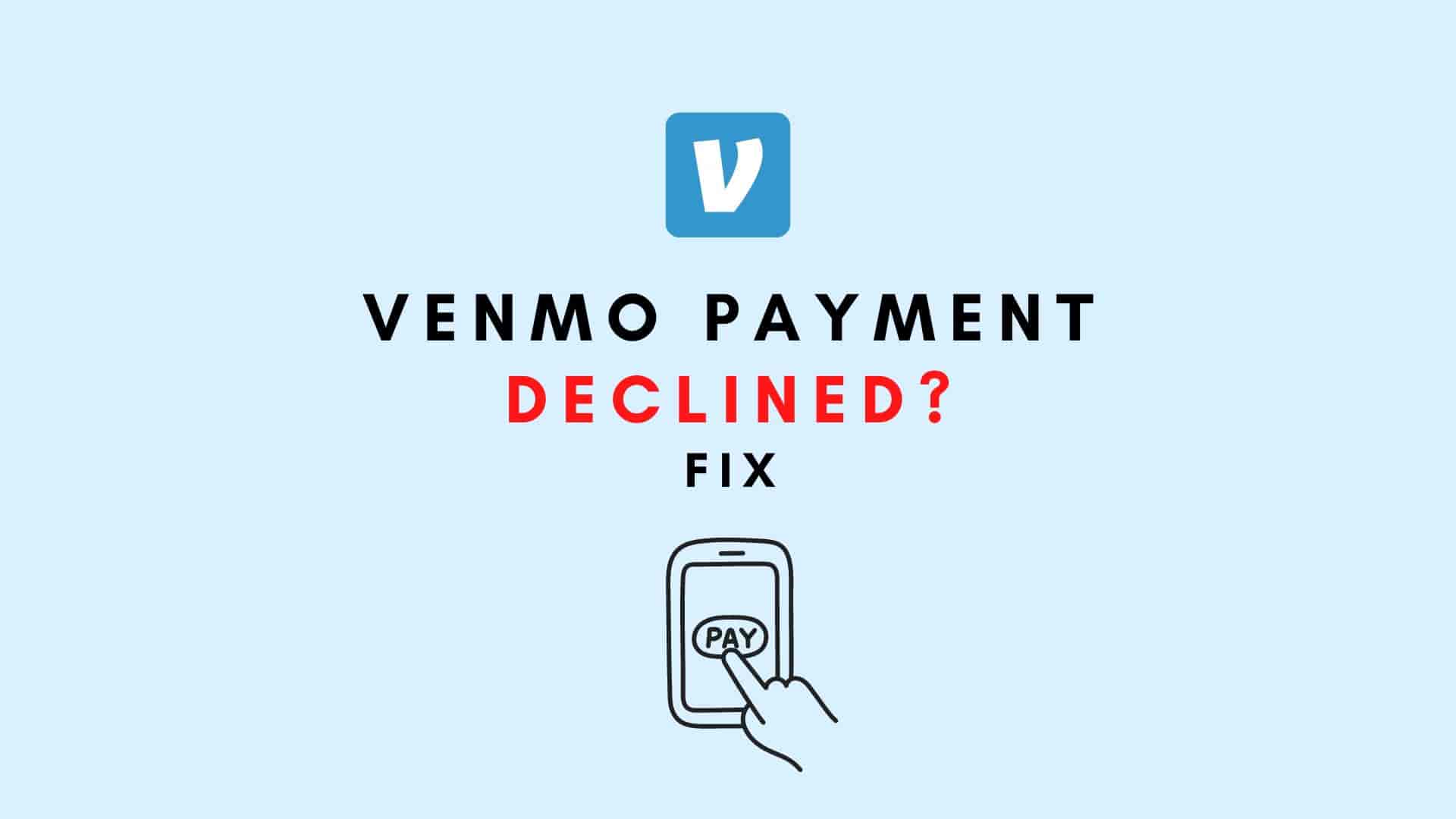 venmo payment declined