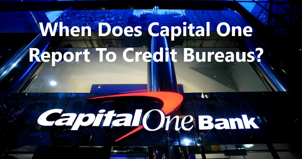 when does capital one report