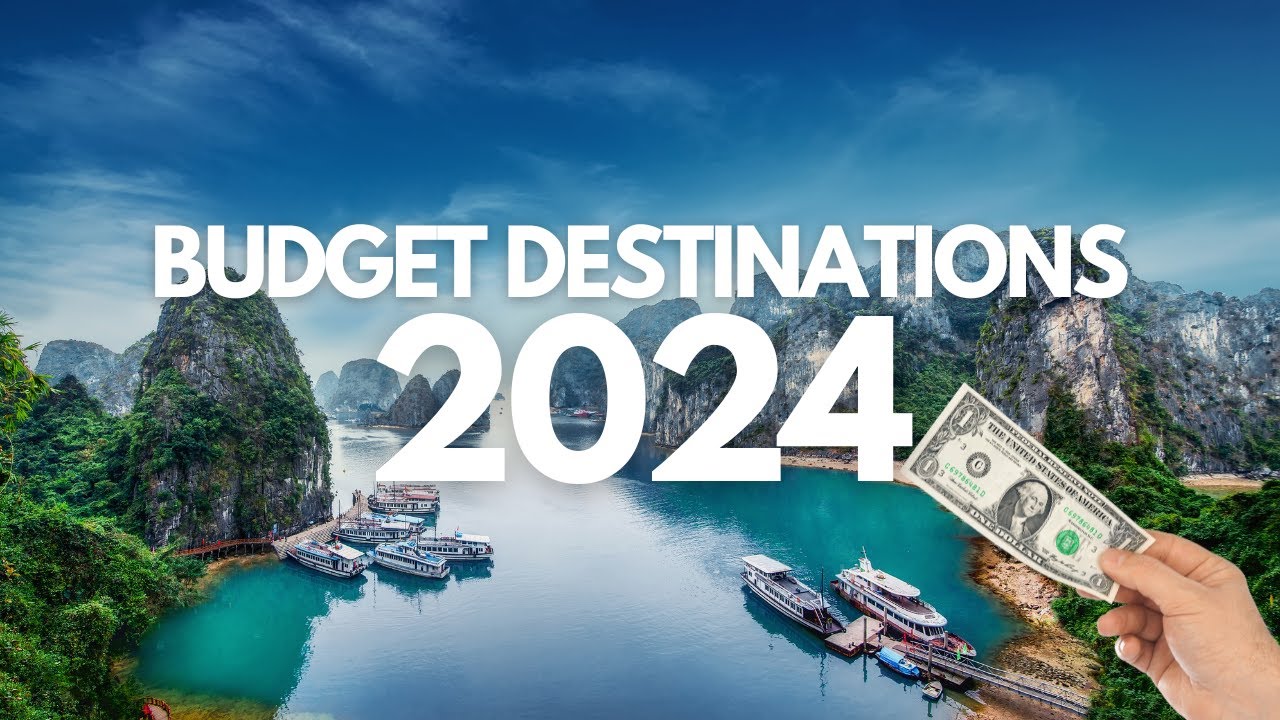 Budget Destinations In 2024